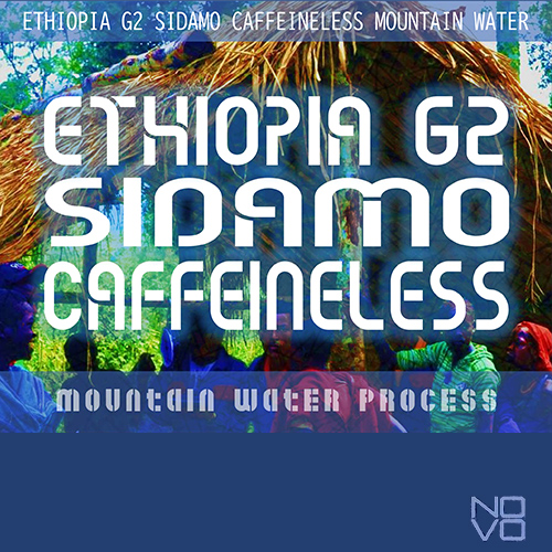 シダモカフェインレスマウンテンウォーター/エチオピア 